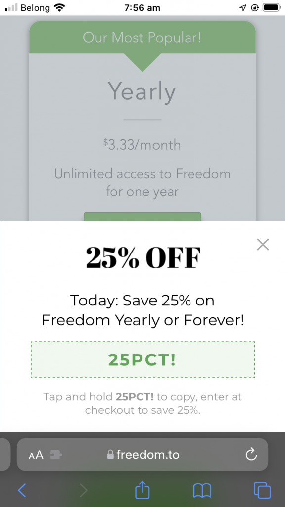 Screenshot of a pricing page with a popup announcing a coupon. It says "25% off. Today: Save 25% on Freedom Yearly or Forever"